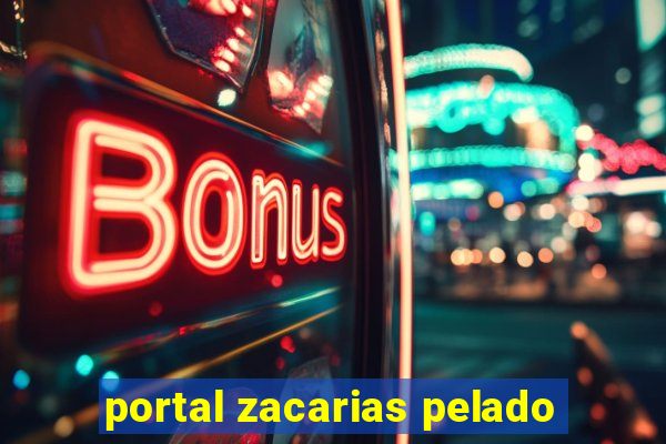 portal zacarias pelado